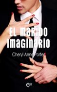 Libros descargables gratis para teléfonos android EL MARIDO IMAGINARIO 9788411418126 