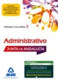 administrativo de la junta de andalucia turno libre. temario volumen 3-9788414203026 administrativo de la junta de andalucia turno libre. temario volumen 3-9788414203026
