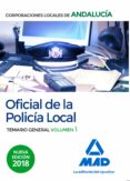 oficial de la policia local de andalucia. temario general (vol. 1 )-9788414221426 oficial de la policia local de andalucia. temario general (vol. 1 )-9788414221426