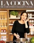 la cocina de samantha vallejo-nagera-samantha vallejo nagera-9788415122326 la cocina de samantha vallejo-nagera-samantha vallejo nagera-9788415122326