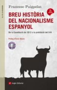 breu història del nacionalisme espanyol-francesc puigpelat-9788415307426 breu història del nacionalisme espanyol-francesc puigpelat-9788415307426
