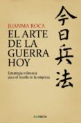 el arte de la guerra hoy-juanma roca-9788415431626 el arte de la guerra hoy-juanma roca-9788415431626