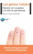 los gestos hablan-maria arlandis-9788415577126 los gestos hablan-maria arlandis-9788415577126