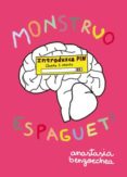 monstruo espagueti-anastasia bengoechea-9788415724926 monstruo espagueti-anastasia bengoechea-9788415724926