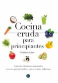 cocina cruda para principiantes-christine bailey-9788415887126 cocina cruda para principiantes-christine bailey-9788415887126