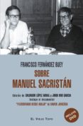 sobre manuel sacristán-francisco fernandez buey-9788416288526 sobre manuel sacristán-francisco fernandez buey-9788416288526