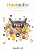(i.b.d.) hootsuite-lucía montero rodríguez-9788416351626 (i.b.d.) hootsuite-lucía montero rodríguez-9788416351626