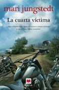 la cuarta victima (saga anders knutas 9)-mari jungstedt-9788416363926 la cuarta victima (saga anders knutas 9)-mari jungstedt-9788416363926