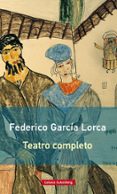 teatro completo-federico garcia lorca-9788416495726 teatro completo-federico garcia lorca-9788416495726