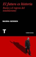 el futuro es historia (ebook)-9788416714926 el futuro es historia (ebook)-9788416714926
