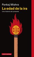 la edad de la ira-pankaj mishra-9788416734726 la edad de la ira-pankaj mishra-9788416734726