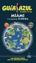 miami y lo mejor de florida 2017 (guia azul) 4ª ed-manuel monreal-clemente corona-9788416766826 miami y lo mejor de florida 2017 (guia azul) 4ª ed-manuel monreal-clemente corona-9788416766826