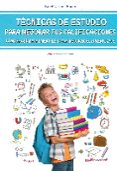tecnicas de estudio para mejorar tus calificaciones: como hacer mapas mentales para mejorar el aprendizaje-isabel narbona ruano-9788416775026 tecnicas de estudio para mejorar tus calificaciones: como hacer mapas mentales para mejorar el aprendizaje-isabel narbona ruano-9788416775026