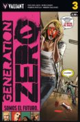 generation zero 3-fred van lente-9788417036126 generation zero 3-fred van lente-9788417036126
