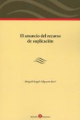 el anuncio del recurso de suplicación-miquel angel falguera baro-9788417310226 el anuncio del recurso de suplicación-miquel angel falguera baro-9788417310226
