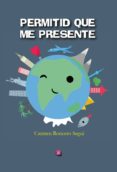 permitid que me presente-carmen roncero segui-9788417344726 permitid que me presente-carmen roncero segui-9788417344726