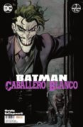 batman: caballero blanco nº 07-9788417549626 batman: caballero blanco nº 07-9788417549626
