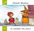 el camino del cole: mi primer eduardo mendoza-eduardo mendoza-9788420407326 el camino del cole: mi primer eduardo mendoza-eduardo mendoza-9788420407326