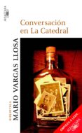 conversación en la catedral (primer capítulo) (ebook)-mario vargas llosa-9788420415826 conversación en la catedral (primer capítulo) (ebook)-mario vargas llosa-9788420415826