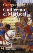 guillermo el mariscal-george duby-9788420635026 guillermo el mariscal-george duby-9788420635026
