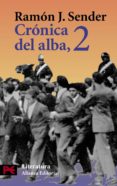 cronica del alba (t. ii): el mancebo y los heroes; la onza de oro ; los niveles del existir-ramon j. sender-9788420655826 cronica del alba (t. ii): el mancebo y los heroes; la onza de oro ; los niveles del existir-ramon j. sender-9788420655826