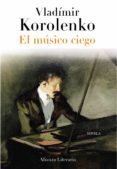 el musico ciego-vladimir korolenko-9788420663326 el musico ciego-vladimir korolenko-9788420663326