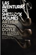 las aventuras de sherlock holmes-arthur conan doyle-9788420665726 las aventuras de sherlock holmes-arthur conan doyle-9788420665726