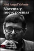 noventa y nueve poemas-jose angel valente-9788420672526 noventa y nueve poemas-jose angel valente-9788420672526