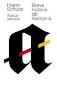 breve historia de alemania-hagen schulze-9788420678726 breve historia de alemania-hagen schulze-9788420678726