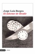 el informe de brodie-jorge luis borges-9788423338726 el informe de brodie-jorge luis borges-9788423338726