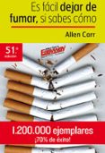 es facil dejar de fumar si sabes como (49ª ed.)-allen carr-9788423935826 es facil dejar de fumar si sabes como (49ª ed.)-allen carr-9788423935826