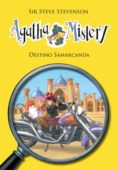 agatha mistery 16: destino samarcanda-sir steve stevenson-9788424652326 agatha mistery 16: destino samarcanda-sir steve stevenson-9788424652326
