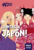 kinra girls 5:¡juntas a japon!-9788424658526 kinra girls 5:¡juntas a japon!-9788424658526