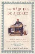 la maquina del ajedrez-robert lohr-9788425340826 la maquina del ajedrez-robert lohr-9788425340826