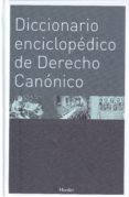 diccionario enciclopedico de derecho canonigo-9788425424526 diccionario enciclopedico de derecho canonigo-9788425424526
