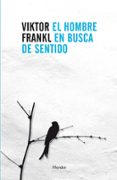 el hombre en busca de sentido-viktor emil frankl-9788425432026 el hombre en busca de sentido-viktor emil frankl-9788425432026