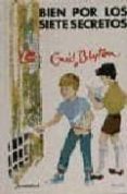bien por los siete secretos (7ª ed.)-enid blyton-9788426108326 bien por los siete secretos (7ª ed.)-enid blyton-9788426108326