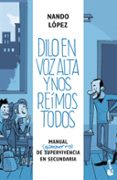 dilo en voz alta y nos reímos todos-fernando j. lopez-9788427042926 dilo en voz alta y nos reímos todos-fernando j. lopez-9788427042926