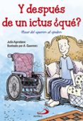 y después de un ictus ¿qué?-julio agredano-9788428547826 y después de un ictus ¿qué?-julio agredano-9788428547826