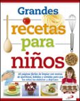 grandes recetas para niños-9788428552226 grandes recetas para niños-9788428552226