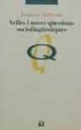 velles i noves questions sociolinguistiques-francesc vallverdu-9788429744026 velles i noves questions sociolinguistiques-francesc vallverdu-9788429744026