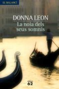 la noia dels seus somnis (ebook)-donna leon-9788429771626 la noia dels seus somnis (ebook)-donna leon-9788429771626