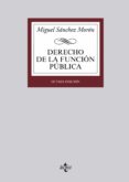 derecho de la función pública-miguel sanchez moron-9788430963126 derecho de la función pública-miguel sanchez moron-9788430963126