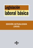 legislación laboral básica (9ª ed. 2016)-9788430968626 legislación laboral básica (9ª ed. 2016)-9788430968626