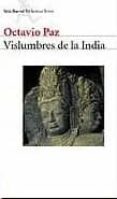 vislumbres de la india-octavio paz-9788432211126 vislumbres de la india-octavio paz-9788432211126