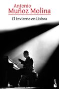 el invierno en lisboa-antonio muñoz molina-9788432225826 el invierno en lisboa-antonio muñoz molina-9788432225826