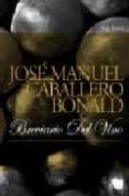 breviario del vino-jose manuel caballero bonald-9788432296826 breviario del vino-jose manuel caballero bonald-9788432296826