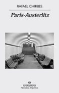 paris-austerlitz-rafael chirbes-9788433998026 paris-austerlitz-rafael chirbes-9788433998026