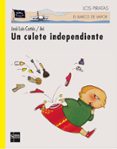 un culete independiente-jose luis cortes-9788434860926 un culete independiente-jose luis cortes-9788434860926