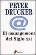 el management del siglo xxi-peter f. drucker-9788435014526 el management del siglo xxi-peter f. drucker-9788435014526